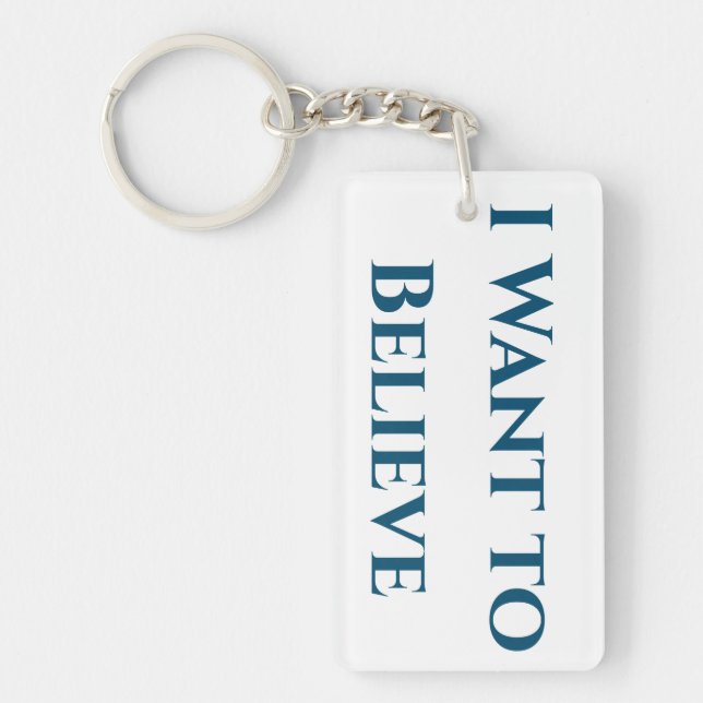 I Want to Believe Keychain (Front)