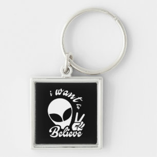 I Want to Believe Keychain