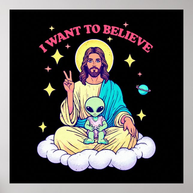 I Want To Believe Poster (Front)