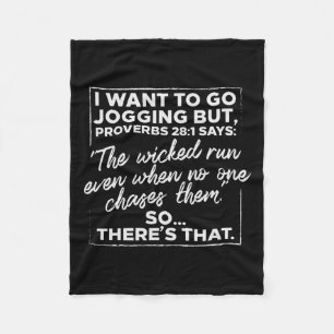 I Want To Go Jogging But Proverbs Funny Running Wo Fleece Blanket