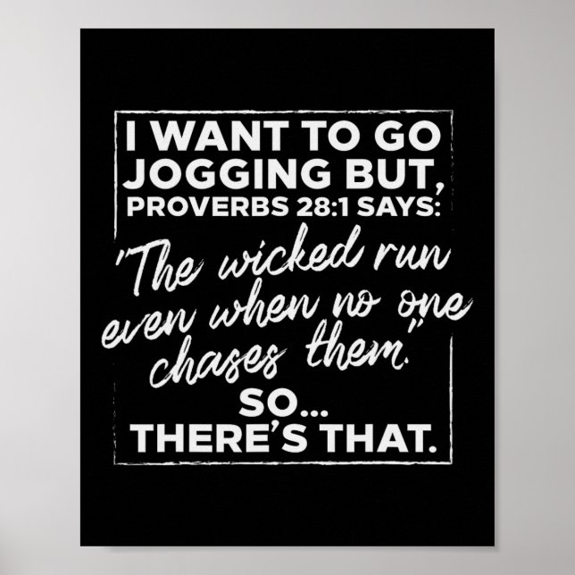 I Want To Go Jogging But Proverbs Funny Running Wo Poster (Front)