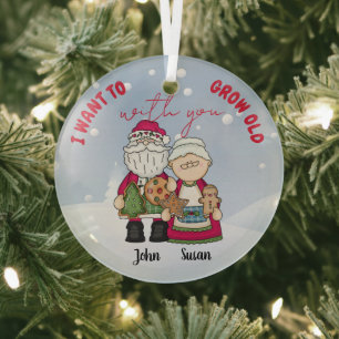 I Want To Grow Old With You Christmas Personalize Glass Ornament
