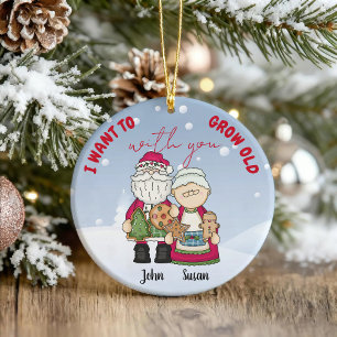 I Want To Grow Old With You Christmas Personalize  Metal Ornament