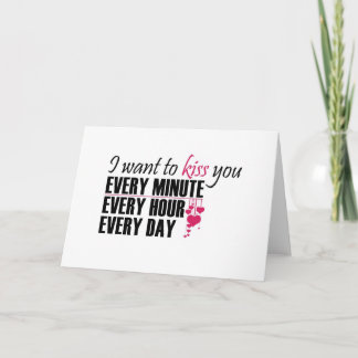 I want to kiss you Card