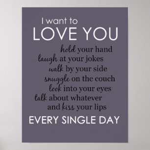 I Want to Love You Every Single Day Poster