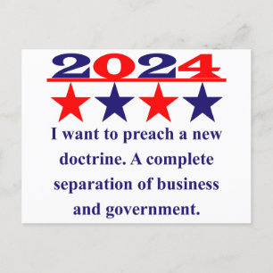 I Want To Preach A New Doctrine - Political Quote  Postcard