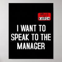 I Want To Speak To The Manager Funny Karen Hallowe