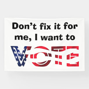 I Want to Vote Banner