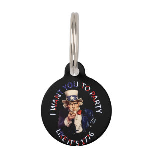 I Want You To Party Like It's 1776 Pet Tag