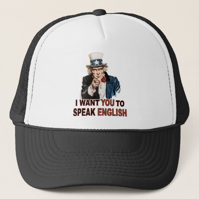 I Want You To Speak English Hat / Cap (Front)