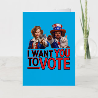 I WANT YOU TO VOTE (Cat Ladies) Foil Holiday Card