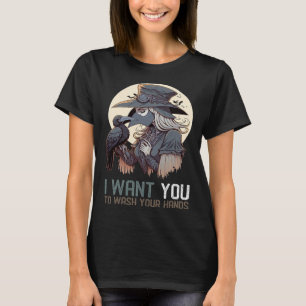 I Want You To Wash Your Hands Female Plague Doct T-Shirt