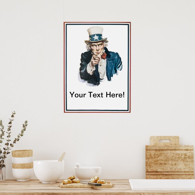 I Want You Uncle Sam Add Your Text Customized Poster | Zazzle