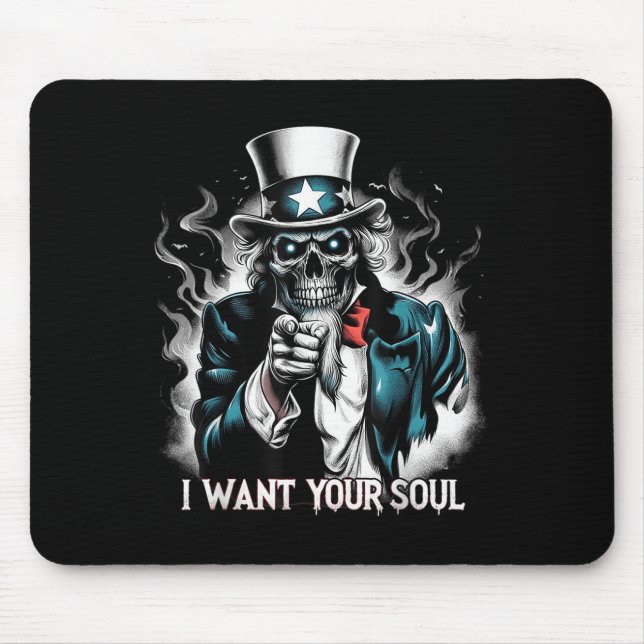 I Want Your Soul – Skeleton Sam Creepy Halloween H Mouse Pad (Front)