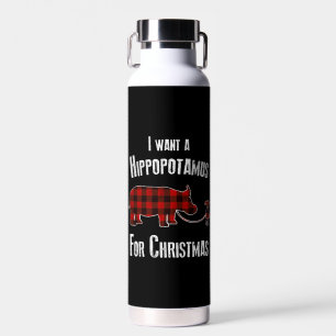 I Wants A Hippopotamus For Christmas Red Plaid Water Bottle
