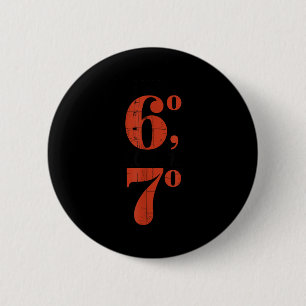I Was 60 Now I'm 70 Birthday Grandma 67 Funny Matc 2 Inch Round Button