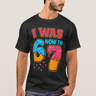 I Was 6 Now I’m 7 67 Six Seven Meme For 7 Year Old T-Shirt