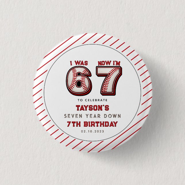 I Was 6, Now I’m 7 – Baseball 7th Birthday 1 Inch Round Button (Front)