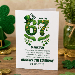 I Was 6 Now I’m 7 St. Patrick’s Day Boy Birthday Thank You Card