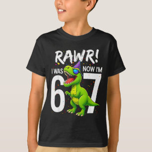 I Was 6 Now I’m 7 Years Old 7th Birthday 6-7 T Rex T-Shirt