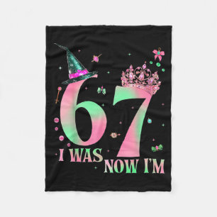 I Was 6 Now I'm 7 67 Birthday Witch Nk Green Birth Fleece Blanket