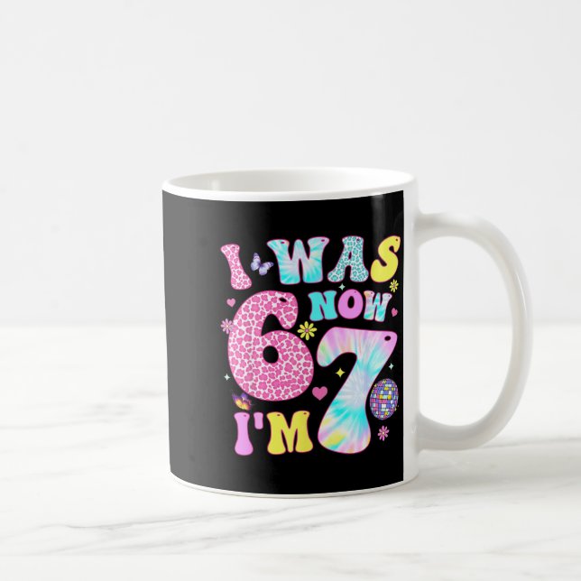 I Was 6 Now I'm 7 67 Meme Groovy Retro 7th Birthda Coffee Mug (Right)