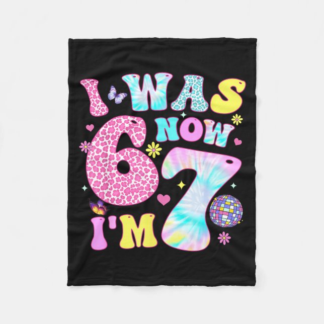 I Was 6 Now I'm 7 67 Meme Groovy Retro 7th Birthda Fleece Blanket (Front)