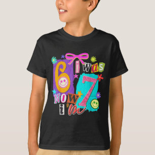 I Was 6 Now I'm 7 67 Six Seven Meme 7 Years Old Bi T-Shirt