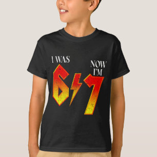 I Was 6 Now I'm 7 Birthday Funny Six Seven Meme 6  T-Shirt