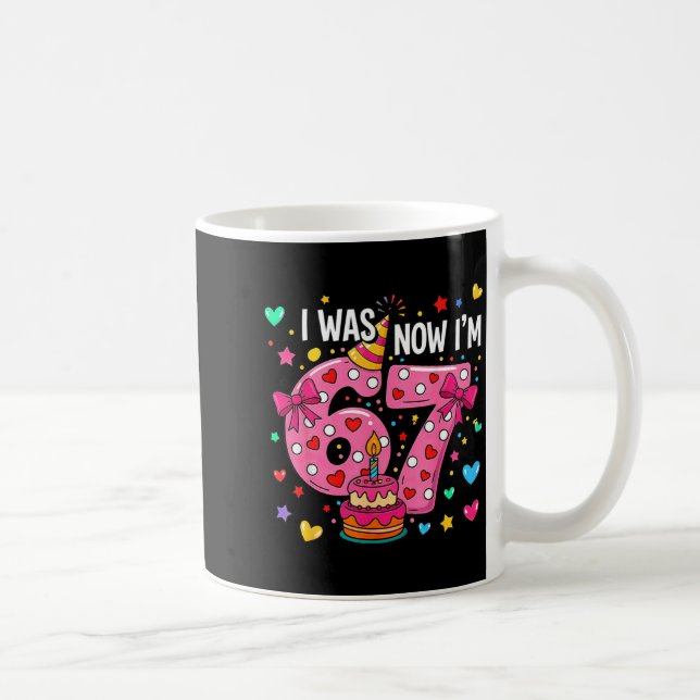 I was 6 Now Im 7 Bow Cake 7th Birthday 67 Coffee Mug (Right)