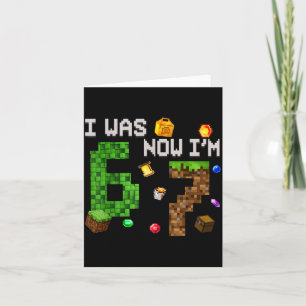 I Was 6 Now I'm 7 Funny 7 Year Old Birthday Xel Fu Card