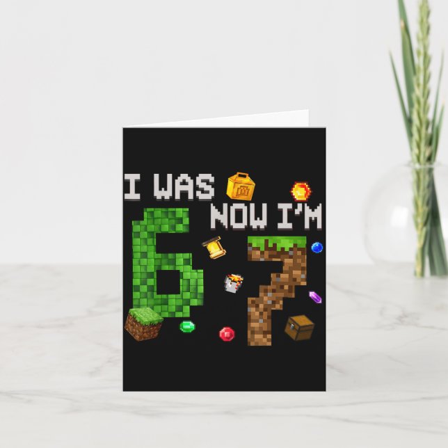 I Was 6 Now I'm 7 Funny 7 Year Old Birthday Xel Fu Card (Front)