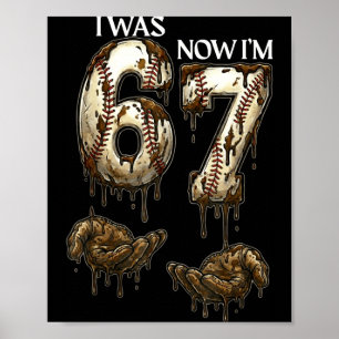 I Was 6 Now Im 7 Funny Baseball 6 7 Birthday Boys Poster
