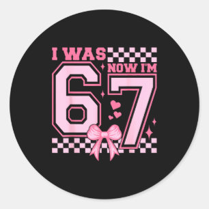 I Was 6 Now I'm 7 Nk Coquette Bow Heart Checkered  Classic Round Sticker