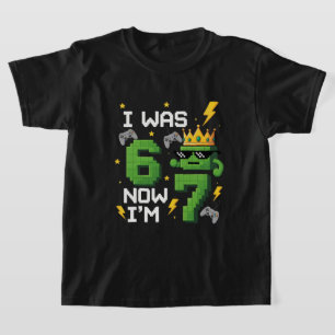 i was 6 now i'm 7 six seven meme  T-Shirt