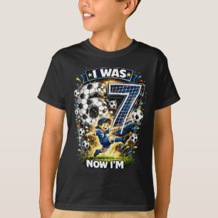 I Was 6 Now Im 7 Six Seven Soccer 67 Funny Birthda T-Shirt