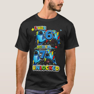 I Was 6 Now Im 7 Unlocked 7Th Birthday Video Game T-Shirt