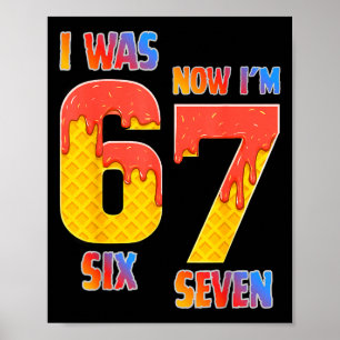 I Was 6 Now I'm 7 Year Old 7th Birthday Boy 7 Year Poster