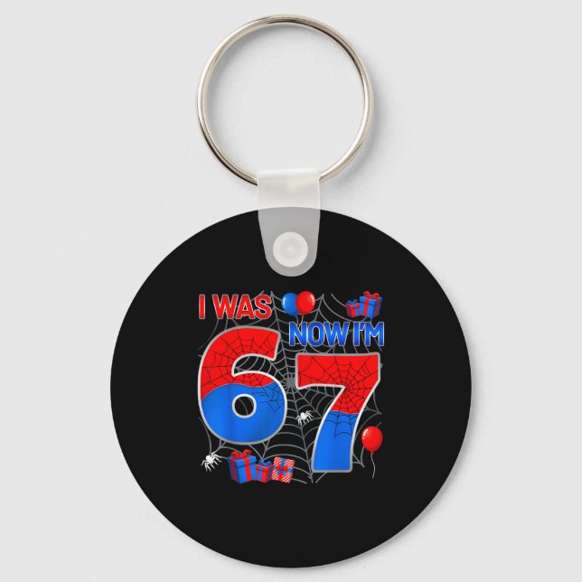 I Was 6 Now I'm 7 Year Old Boy Kids 7th Birthday S Keychain (Front)