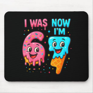 I Was 6 Now I'm 7 Years Old Birthday 67 Ice Cream Mouse Pad