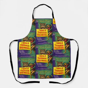 I was a teenage squirrel apron