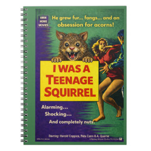 I was a teenage squirrel notebook