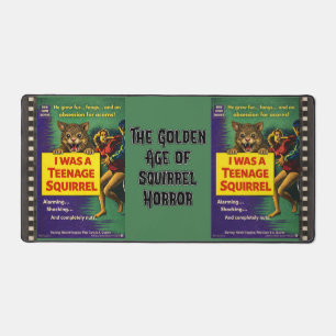 I Was a Teenage Squirrel Parody Desk Mat