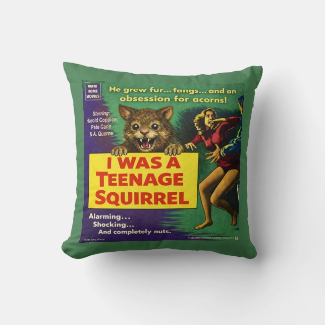 I Was a Teenage Squirrel Parody Throw Pillow (Front)