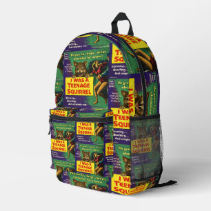 I was a teenage squirrel printed backpack