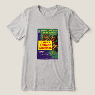 I was a teenage squirrel Tri-Blend shirt