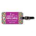 I was Addicted to the Hokey Pokey Typography Quote