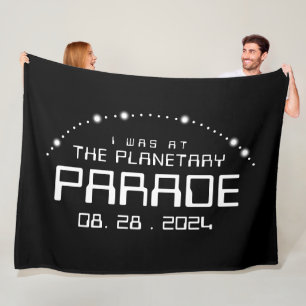I Was at the Planetary Parade of August 28, 2024 Fleece Blanket