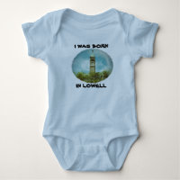 I Was Born In Lowell Baby Body Suit