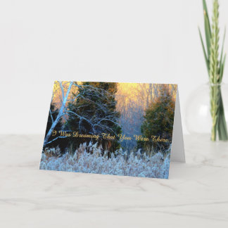 I Was Dreaming ...'Missing You' Card